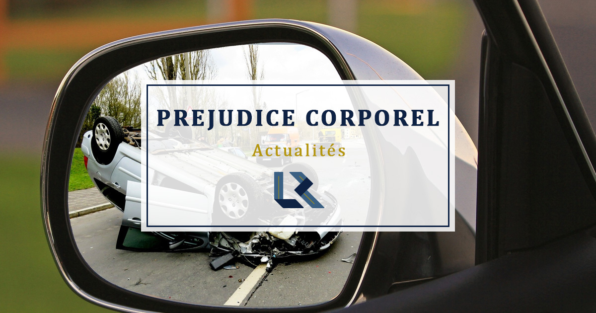 Accident complexe et indemnisation des préjudices : rappels jurisprudentiels